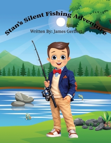 Stan's Silent Fishing Adventure