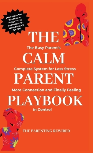 The Calm Parent Playbook