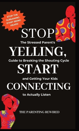 Stop Yelling, Start Connecting