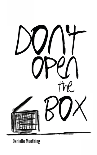 Don't Open the Box