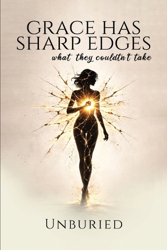 Grace Has Sharp Edges