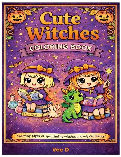 Cute Witches Coloring Book