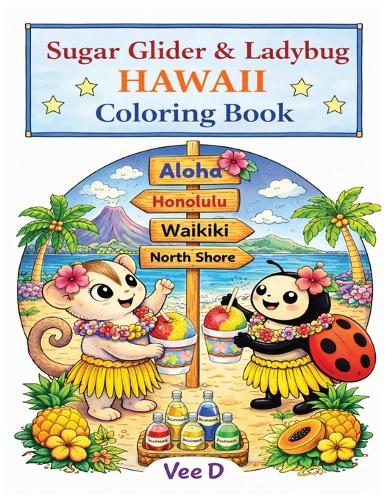 Sugar Glider & Ladybug - Hawaii Coloring Book