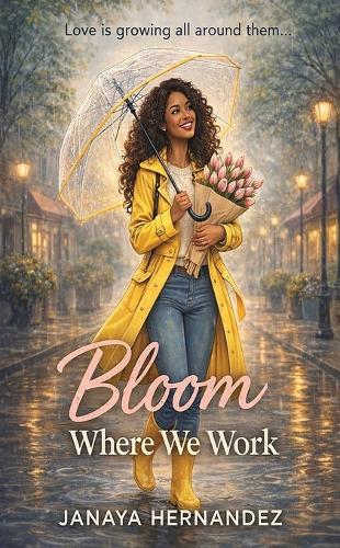 Bloom Where We Work