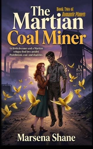 The Martian Coal Miner