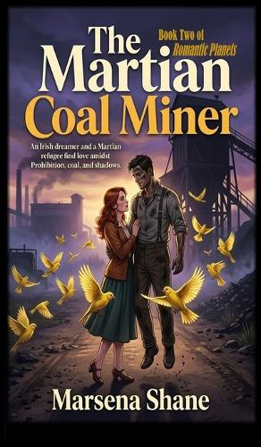 The Martian Coal Miner