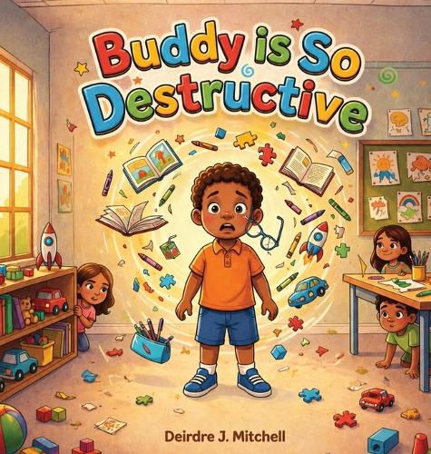 Buddy Is So Destructive