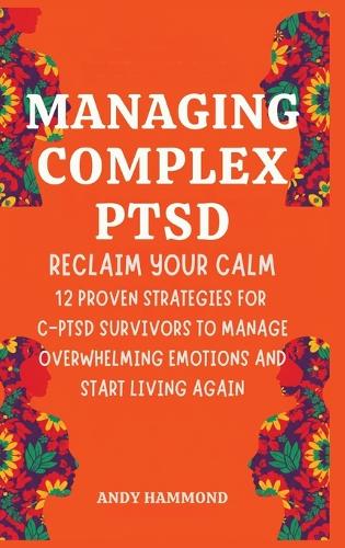 Managing Complex PTSD