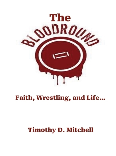 The Blood Round