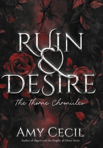 Ruin & Desire