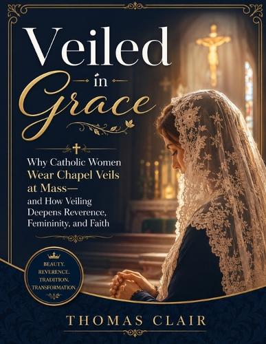 Veiled in Grace