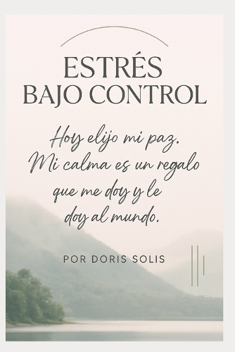 Estrés Bajo Control
