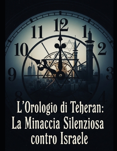 L'Orologio di Teheran