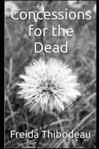 Concessions for the Dead