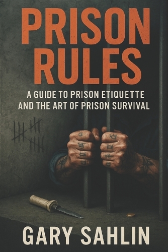 Prison Rules