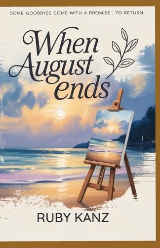 When August Ends