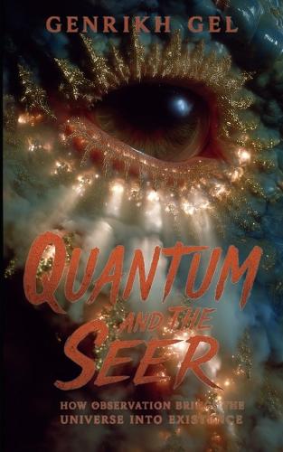 Quantum and the Seer