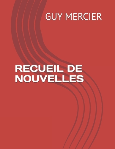 Recueil de Nouvelles