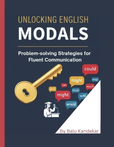 Unlocking English Modals