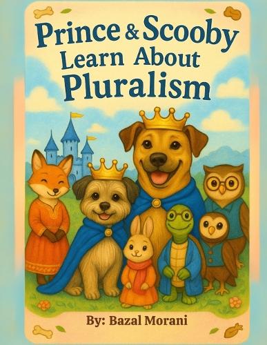Prince and Scooby Learn about Pluralism