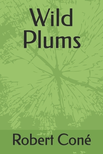 Wild Plums