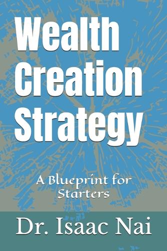 Wealth Creation Strategy