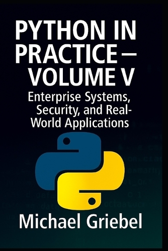 Python in Practice - Volume V