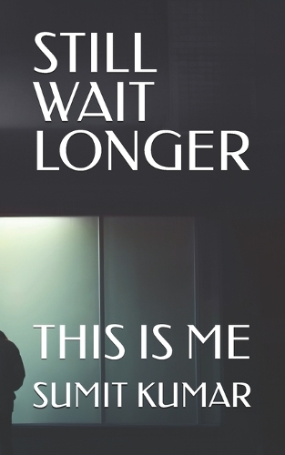 Still Wait Longer
