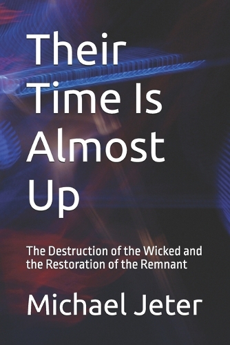 Their Time Is Almost Up