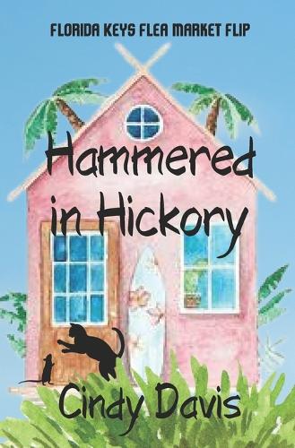 Hammered in Hickory