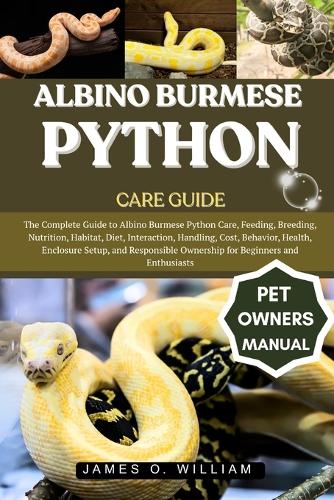 Albino Burmese Python Care Guide
