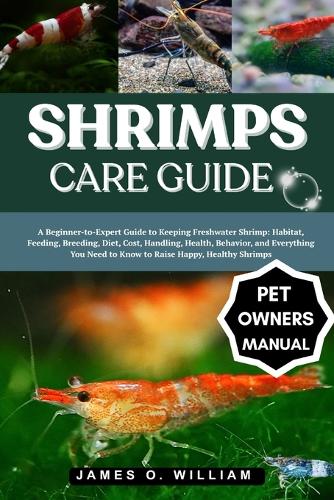 Shrimps Care Guide