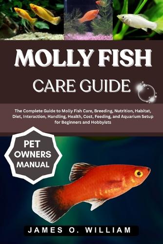 Molly Fish Care Guide