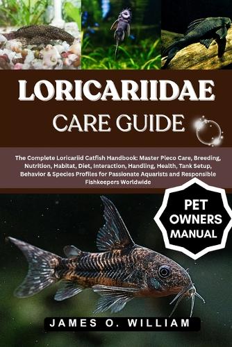 Loricariidae Care Guide