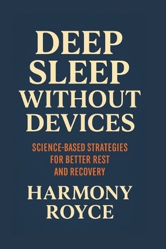 Deep Sleep Without Devices