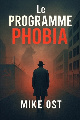 Le Programme Phobia