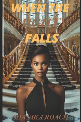 When The Mighty Falls
