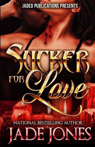 Sucker for Love