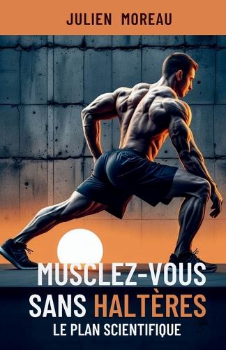 Musclez-vous sans haltères