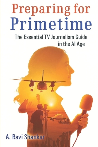 Preparing for Primetime