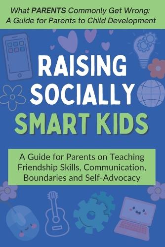 Raising Socially Smart Kids