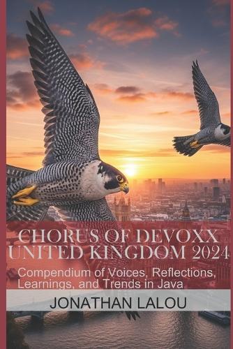 Chorus of Devoxx - United Kingdom 2024