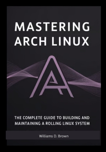Mastering Arch Linux