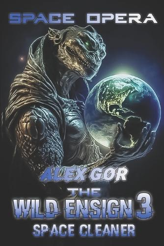 Space opera. The Wild Ensign 3