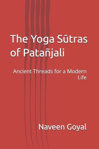 The Yoga Sūtras of Patañjali