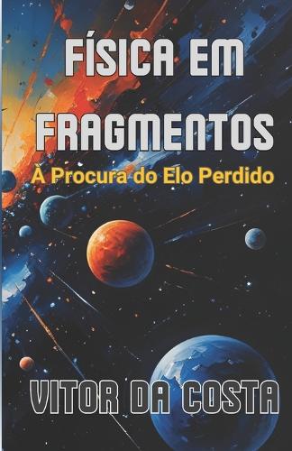 Física em Fragmentos