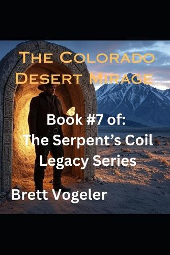 The Colorado Desert Mirage