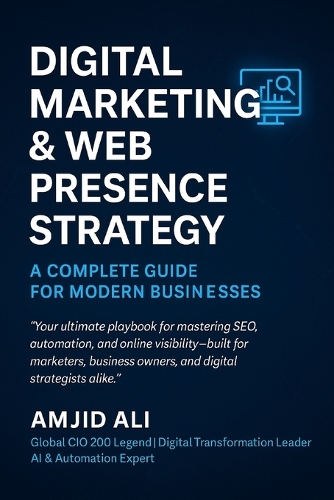 Digital Marketing & Web Presence Strategy