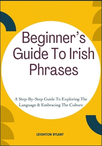 Beginner's Guide To Irish Phrases