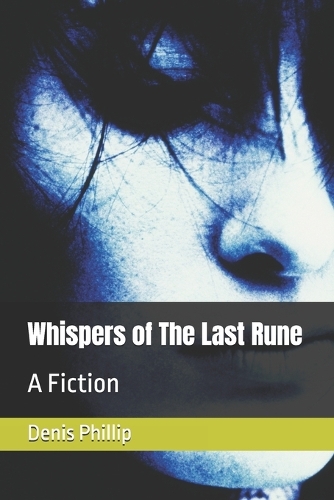 Whispers of The Last Rune